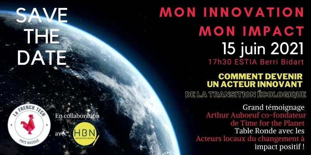 Mon Innovation Mon Impact French Tech Bordeaux