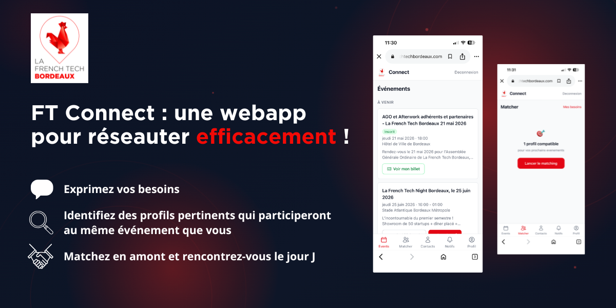 FT Connect, le nouvel outil de La French Tech Bordeaux pour réseauter efficacement