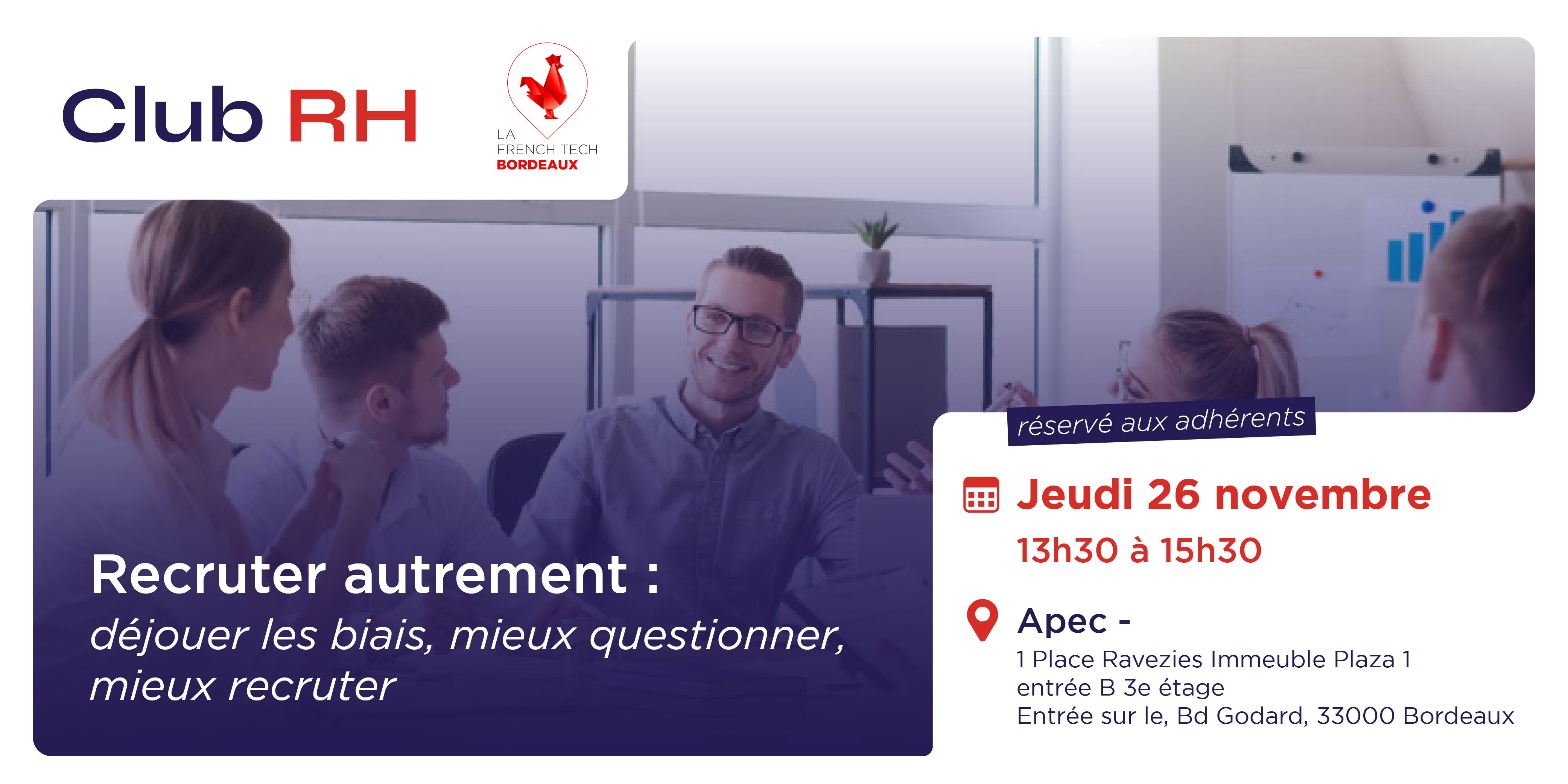 Club RH La French Tech Bordeaux pour les adhérents