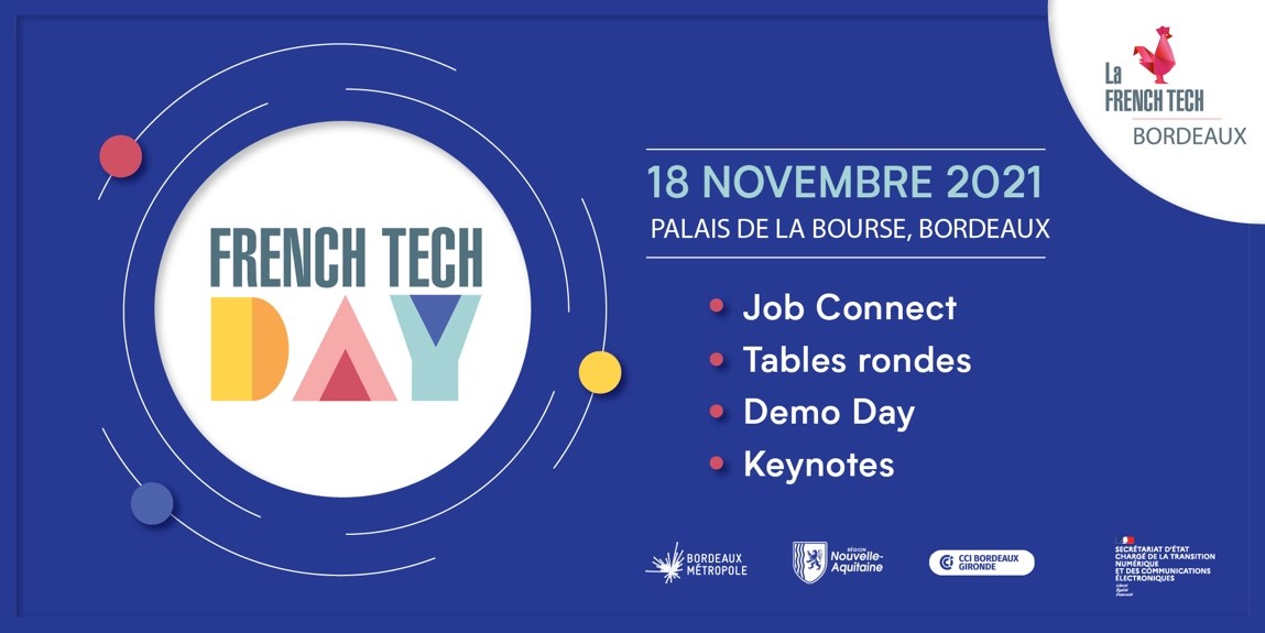 Le programme complet du French Tech Day ! FTDAY21 French Tech Bordeaux