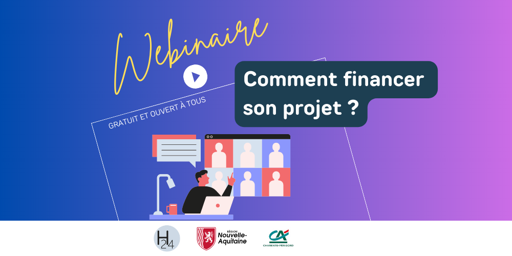 Webinaire  Comment financer son projet ?  French Tech Bordeaux